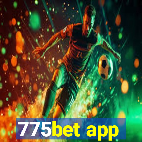 775bet app